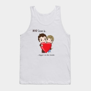 Who Love Is... Bigger on the Inside Tank Top